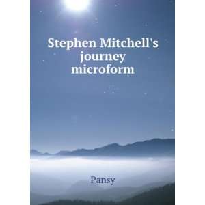  Stephen Mitchells journey microform Pansy Books