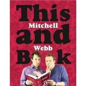  David Mitchell,Robert WebbsThis Mitchell and Webb Book 