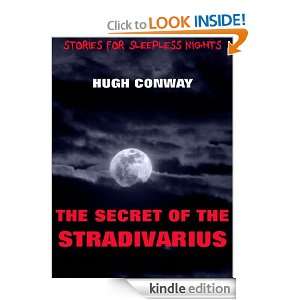 The Secret Of The Stradivarius Hugh Conway  Kindle Store