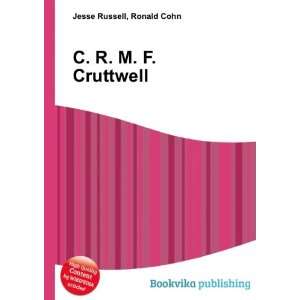  C. R. M. F. Cruttwell Ronald Cohn Jesse Russell Books