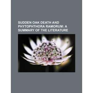  Sudden oak death and Phytophthora ramorum a summary of 
