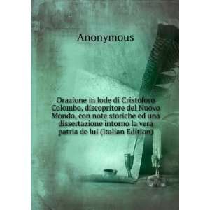   intorno la vera patria de lui (Italian Edition) Anonymous Books