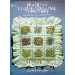  Brazilian Three Dimensional Embroidery Arts, Crafts 