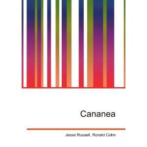 Cananea Ronald Cohn Jesse Russell  Books