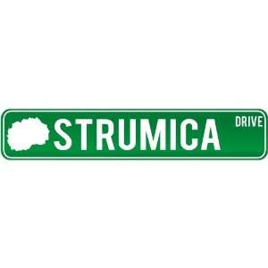  New  Strumica Drive   Sign / Signs  Macedonia Street 