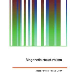  Biogenetic structuralism Ronald Cohn Jesse Russell Books