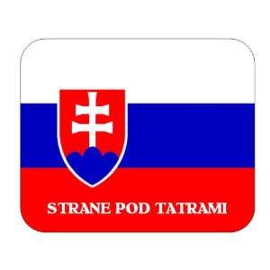  Slovakia, Strane pod Tatrami Mouse Pad 
