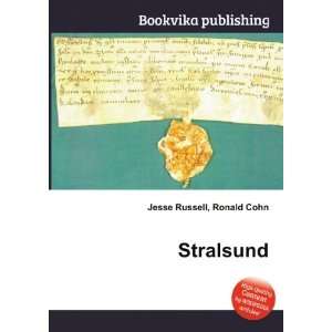 Stralsund Ronald Cohn Jesse Russell Books