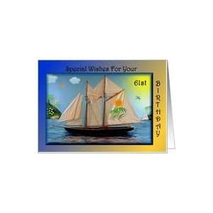  Birthday   61st / Sail Boat Card Toys & Games