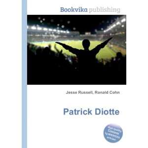  Patrick Diotte Ronald Cohn Jesse Russell Books