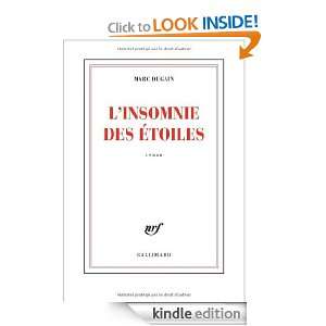 insomnie Des Etoiles (French Edition) Marc Dugain  
