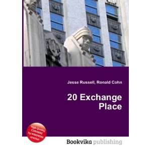  20 Exchange Place Ronald Cohn Jesse Russell Books