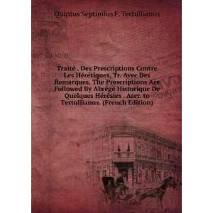   French Edition) Quintus Septimius F. Tertullianus  Books