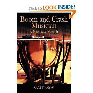  Boom and Crash Musician A Percussive Memoir [Paperback 
