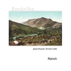  Ranch Ronald Cohn Jesse Russell Books