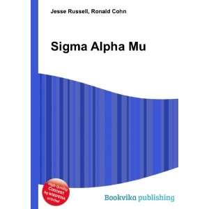  Sigma Alpha Mu Ronald Cohn Jesse Russell Books