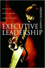 Executive Leadership, (087719369X), Joseph A. Olmstead, Textbooks 