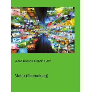  Matte (filmmaking) Ronald Cohn Jesse Russell Books