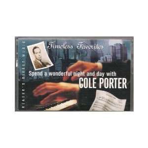 Timeless Favorites Cole Porter   Spend a Wonderful Night and Day with 