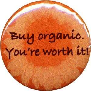  Buy Organic.