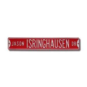    Steel Street Sign JASON ISRINGHAUSEN DR