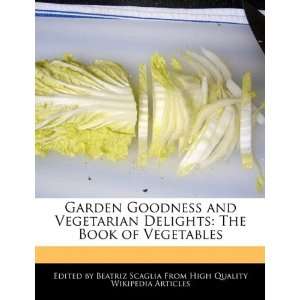    The Book of Vegetables (9781241585983) Beatriz Scaglia Books
