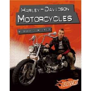  Harley Davidson Motorcycles Sarah L. Schuette Books