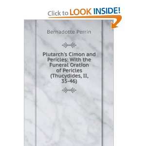  Plutarchs Cimon and Pericles With the Funeral Oration of 