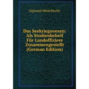   (German Edition) (9785877150447) Sigmund Mielichhofer Books