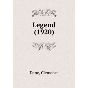  Legend (9781275156517) Clemence. Dane Books