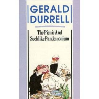 The Picnic and Suchlike Pandemonium by Gerald Durrell ( Paperback 