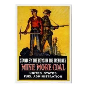  Mine more coal Print