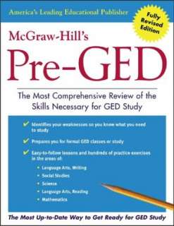 McGraw Hills Pre GED The Most Competent and Reliable Review of the 