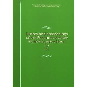  History and proceedings of the Pocumtuck valley memorial 