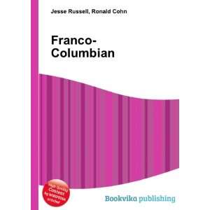  Franco Columbian Ronald Cohn Jesse Russell Books
