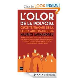 olor de la pólvora (Temps) (Catalan Edition) Jaumandreu Maurici 