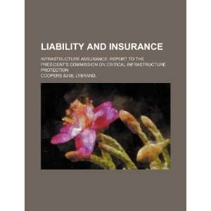  Liability and insurance infrastructure assurance report 