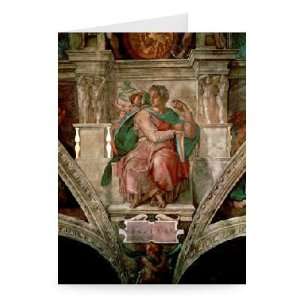 Sistine Chapel Ceiling The Prophet Isaiah   Greeting Card (Pack of 