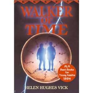  Walker of Time [Paperback] Helen Hughes Vick Books