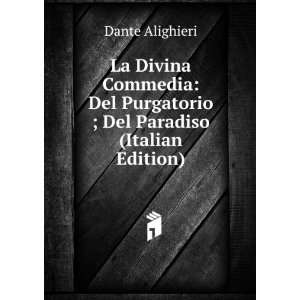   Opera Del Signor G.a. Volpi (Italian Edition) Dante Alighieri Books