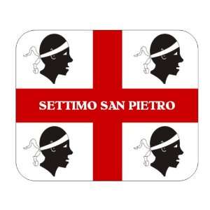  Italy Region   Sardinia, Settimo San Pietro Mouse Pad 