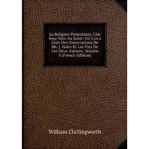   Deux Auteurs, Volume 3 (French Edition) William Chillingworth Books