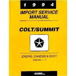  1994 COLT SUMMIT Shop Service Repair Manual Book 