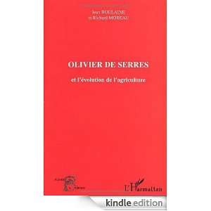 Olivier de Serres et lévolution de lagriculture (French Edition 