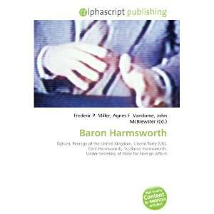  Baron Harmsworth (9786133873940) Books