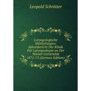   UniversitÃ¤t 1871 73 (German Edition) Leopold SchrÃ¶tter Books
