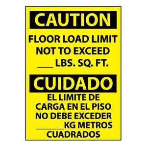 Bilingual Plastic Sign   Caution Floor Load Limit Not To Exceed 