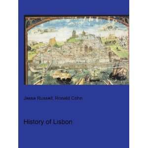  History of Lisbon Ronald Cohn Jesse Russell Books