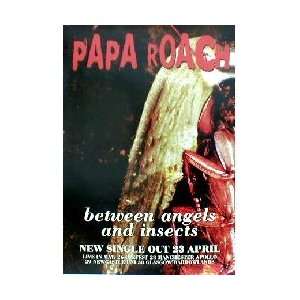  PAPA ROACH Between angels and insects Music Poster