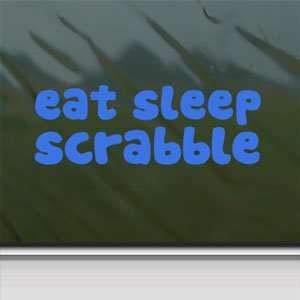  EAT SLEEP Scrabble Blue Decal Car Truck Window Blue 